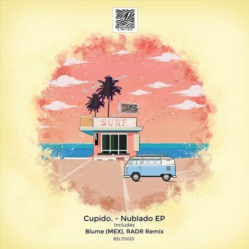 Cupido. - Nublado EP [BSLTD025]